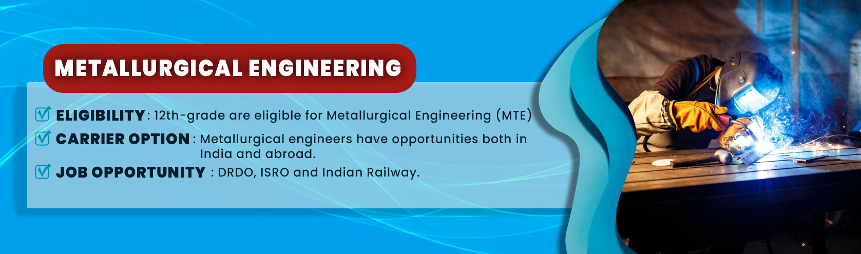 Metallurgical Engineering (MTE)